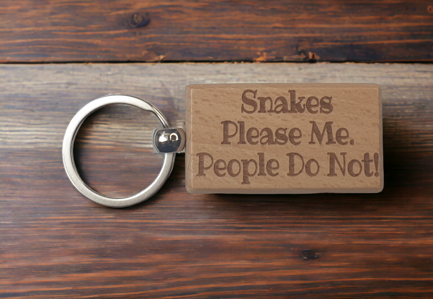 Snake Keyring Gift - Snakes Please Me People Do Not - Cute Engraved Wooden Key Fob Novelty Nice Custom Present