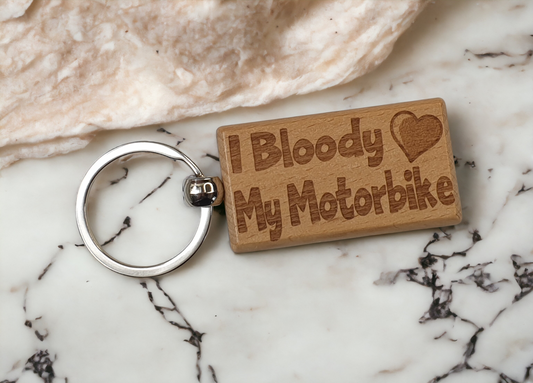 Cute Motorcycle Keyring Gift - I Bloody Love Heart My Motorbike - Nice Cute Engraved Wooden Key Fob Fun Novelty Present