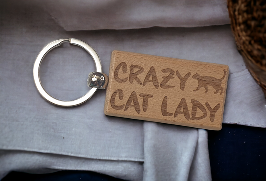 Cat Lady Keyring Gift - Crazy Cat Lady - Engraved Hardwood Owner Keyring Funny Novelty Nice Custom Gift