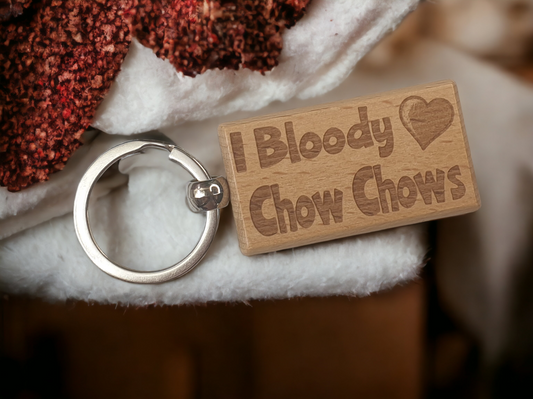 Chow Chow Keyring Gift - I Bloody Love Heart - Nice Cute Engraved Wooden Key Chain Fob Fun Novelty Present