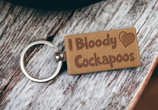 Cockapoo Keyring Gift - I Bloody Love Heart - Cute Engraved Wooden Key Fob Fun Novelty Nice Custom Present