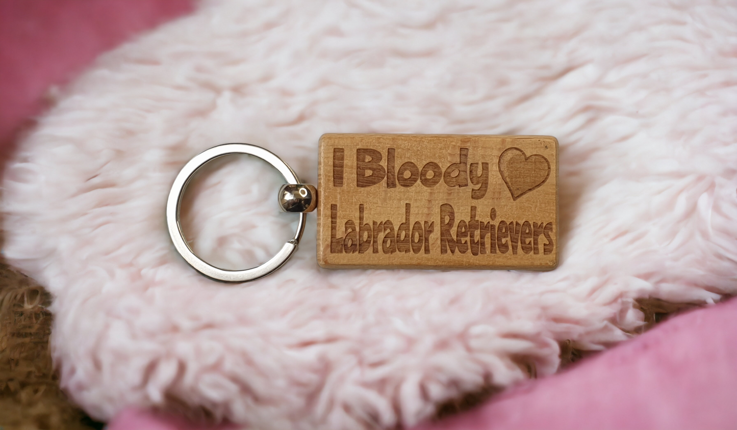 Labrador Retriever Keyring Gift - I Bloody Love Heart - Cute Engraved Wooden Key Fob Fun Novelty Nice Custom Present