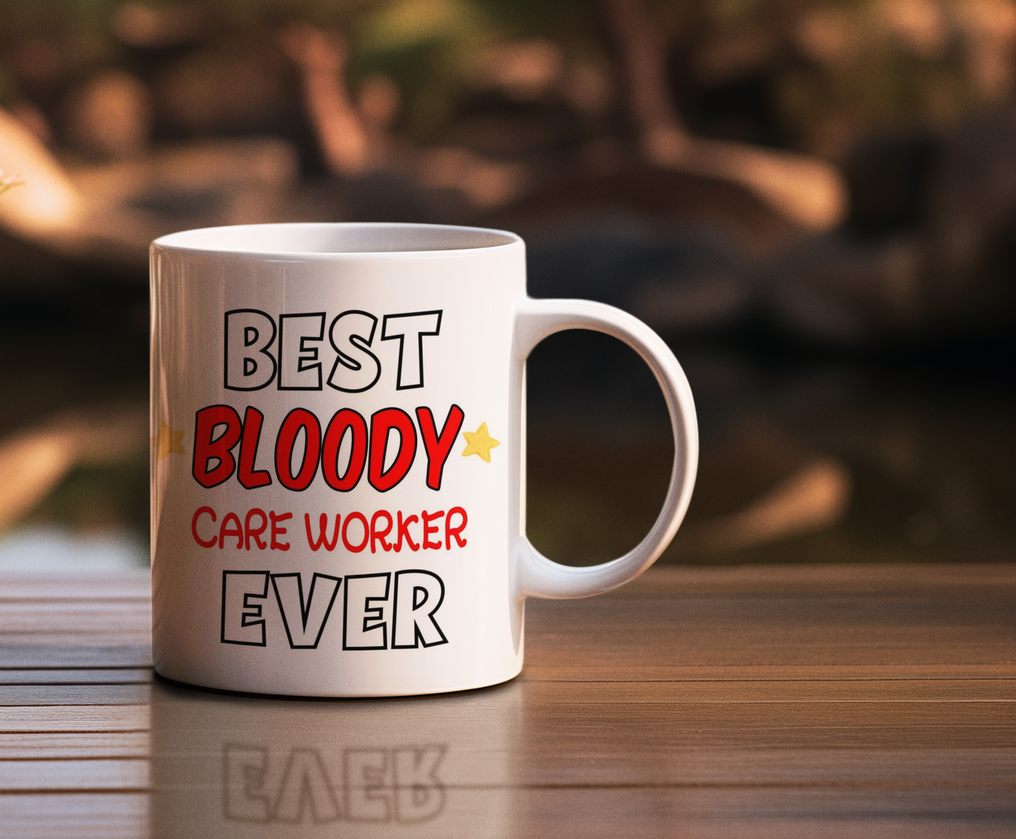 Care Worker Mug Gift - Best Bloody Ever - Nice Funny Cute Novelty Work Friend Cup Present