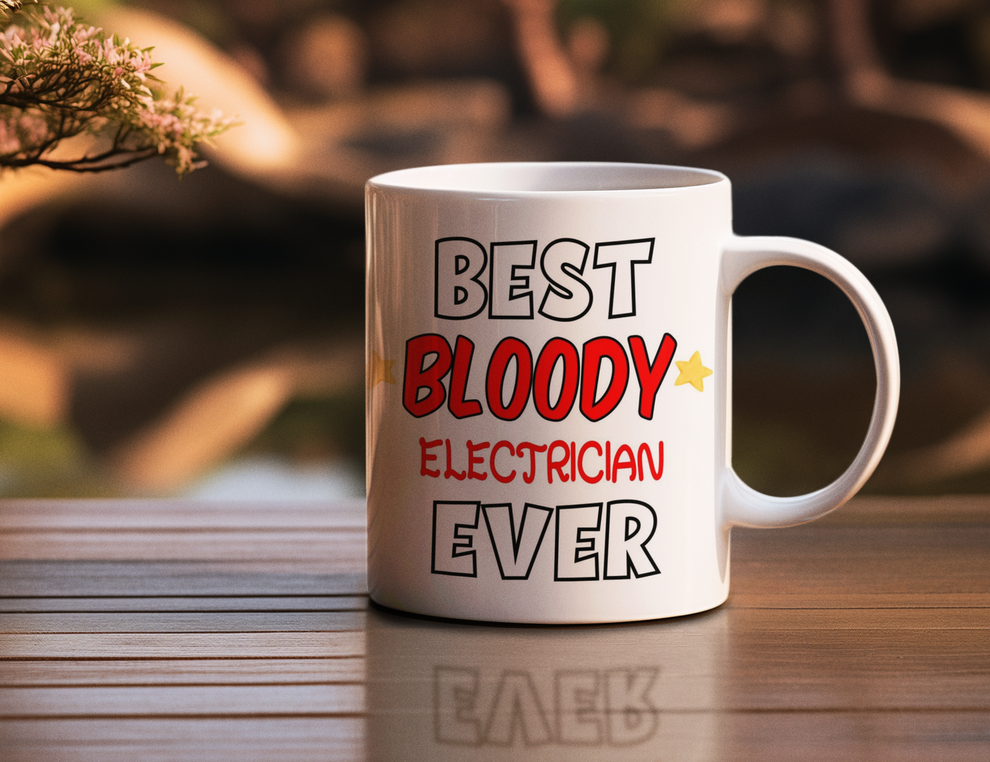 Electrician Mug Gift - Best Bloody Ever - Nice Funny Cute Novelty Work Friend Cup Present