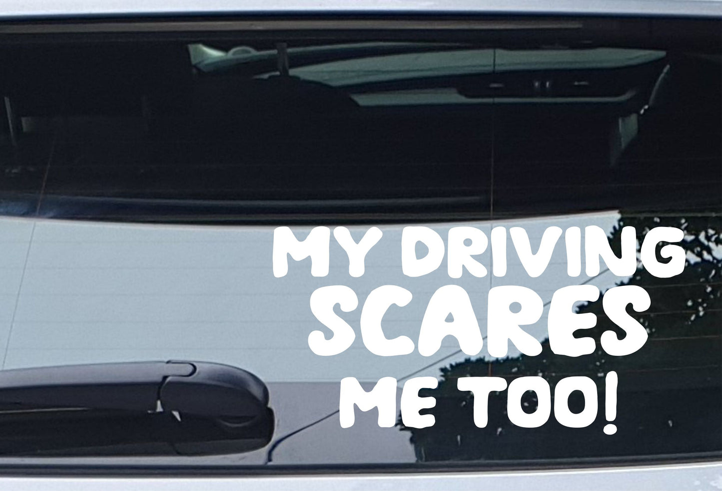 Car Sticker My Driving Scares Me Too Funny Novelty Van Cute Window Bumper Boot Door Decal