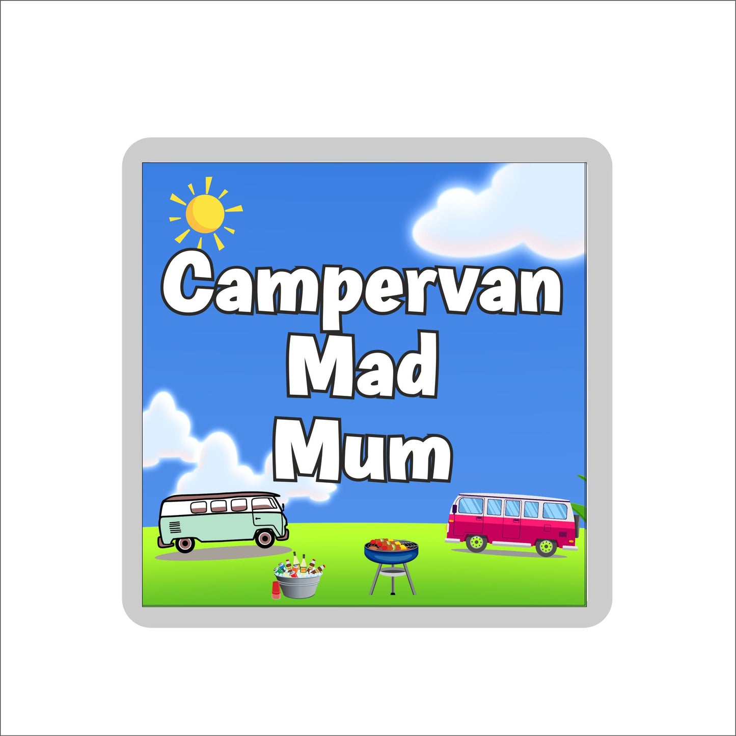 Mum Campervan Coaster Gift - Campervan Mad Mum - Nice Fun Cute Novelty Present