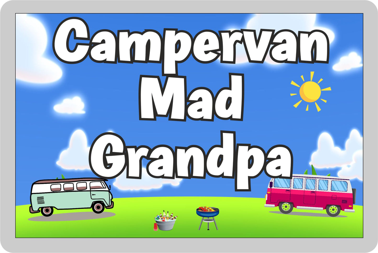 Grandpa Campervan Fridge Magnet - Campervan Mad Grandpa - Cute Fun Family Holiday Novelty Birthday Gift