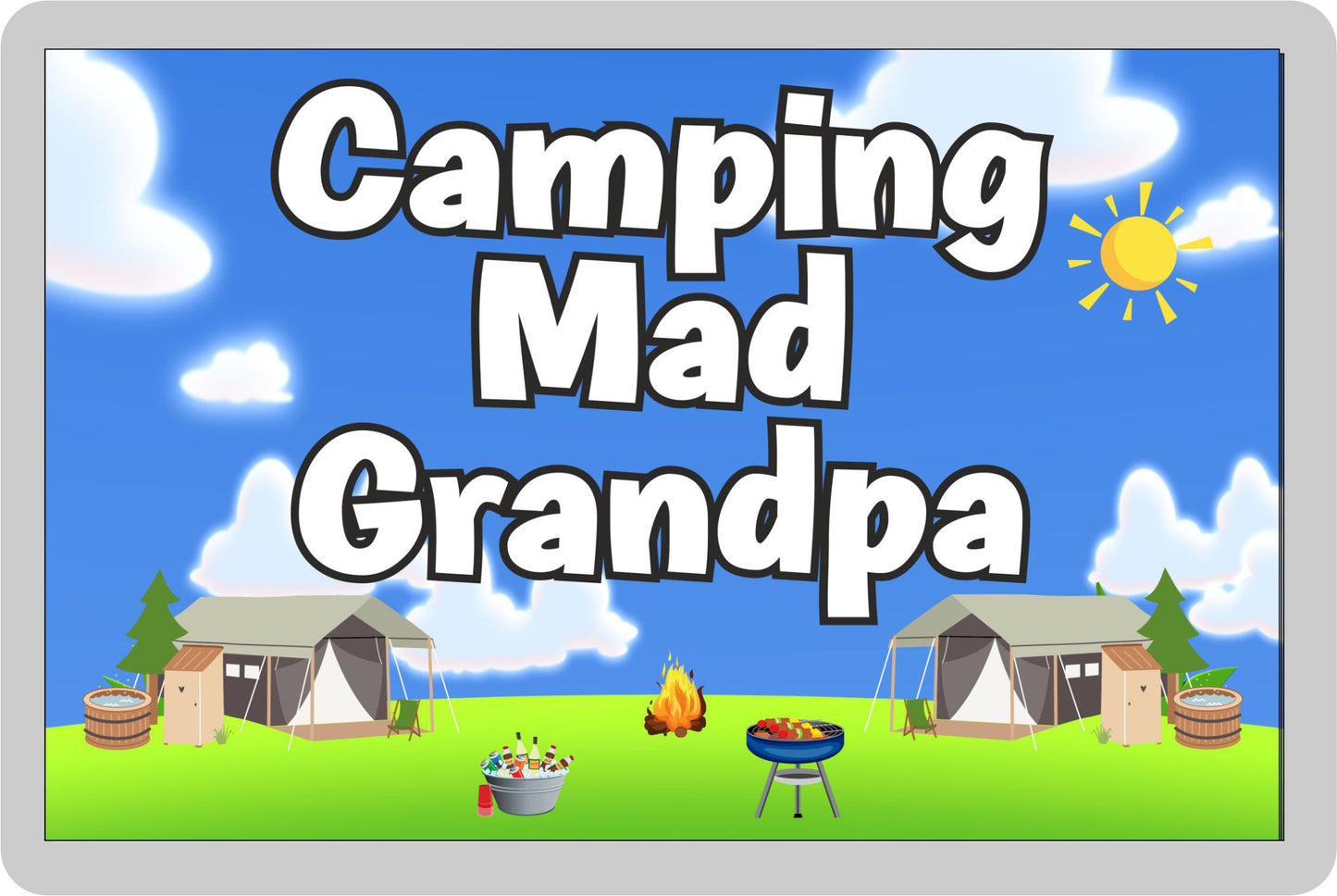 Grandpa Camping Fridge Magnet - Camping Mad Grandpa - Cute Fun Family Holiday Novelty Birthday Gift