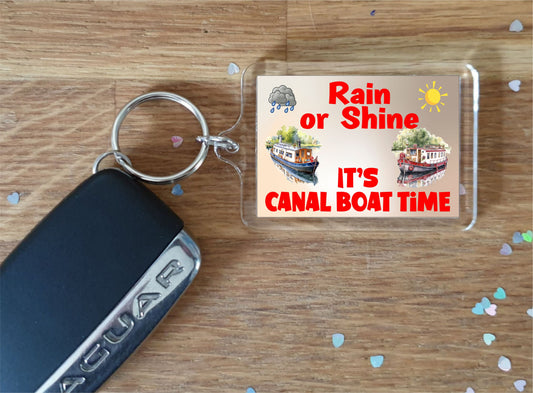 Fun Canal Boat Keyring - Rain or Shine It's Canal Boat Time - Narrow Boat Cute Novelty Holiday Present