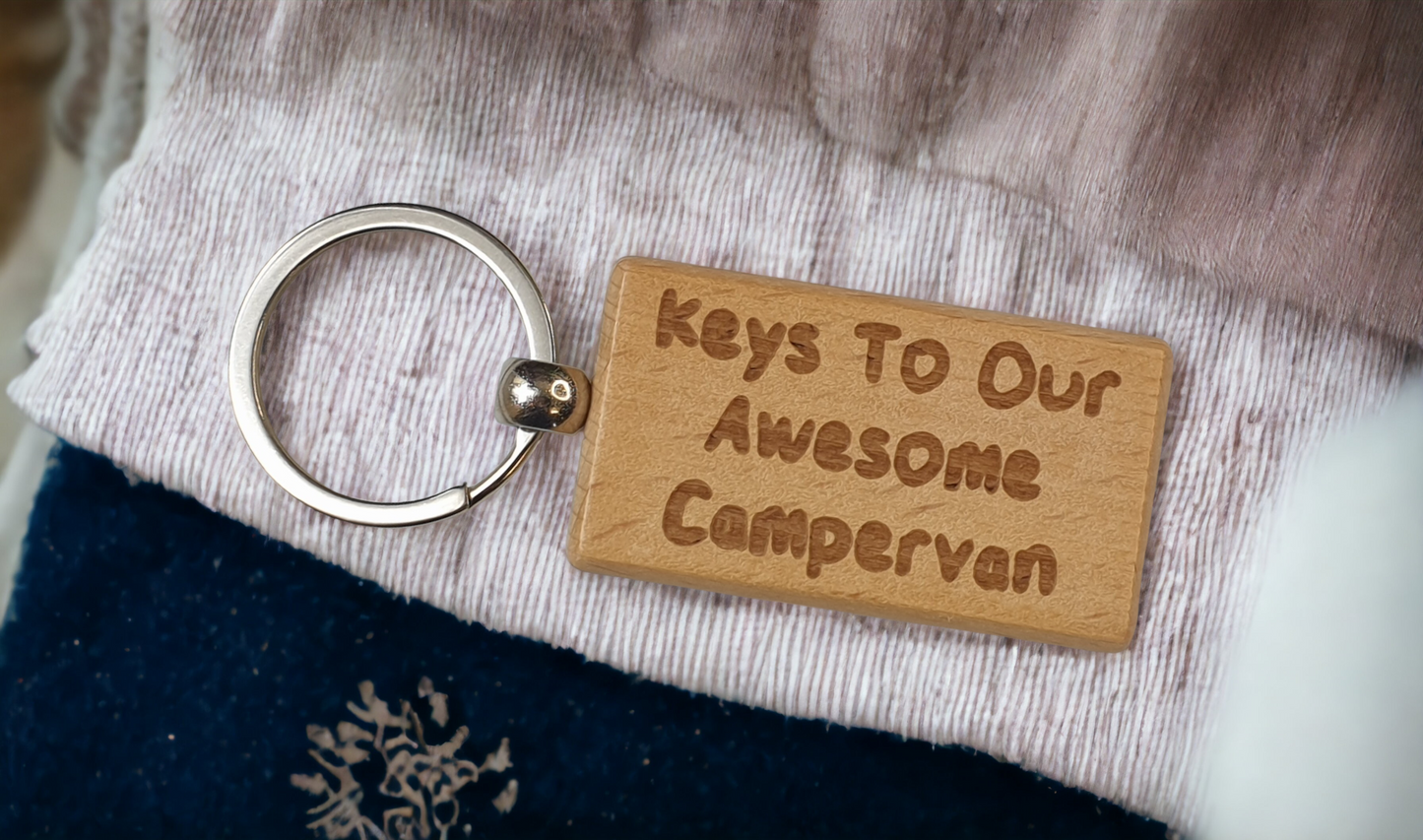 Campervan Keyring Gift - Keys To Our Awesome Campervan - Nice Cute Engraved Wooden Key Fob Novelty Custom Present