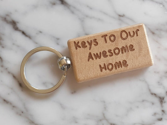 House Keyring Gift - Keys To Our Awesome Home - Nice Cute Engraved Wooden Key Fob Novelty Custom Present