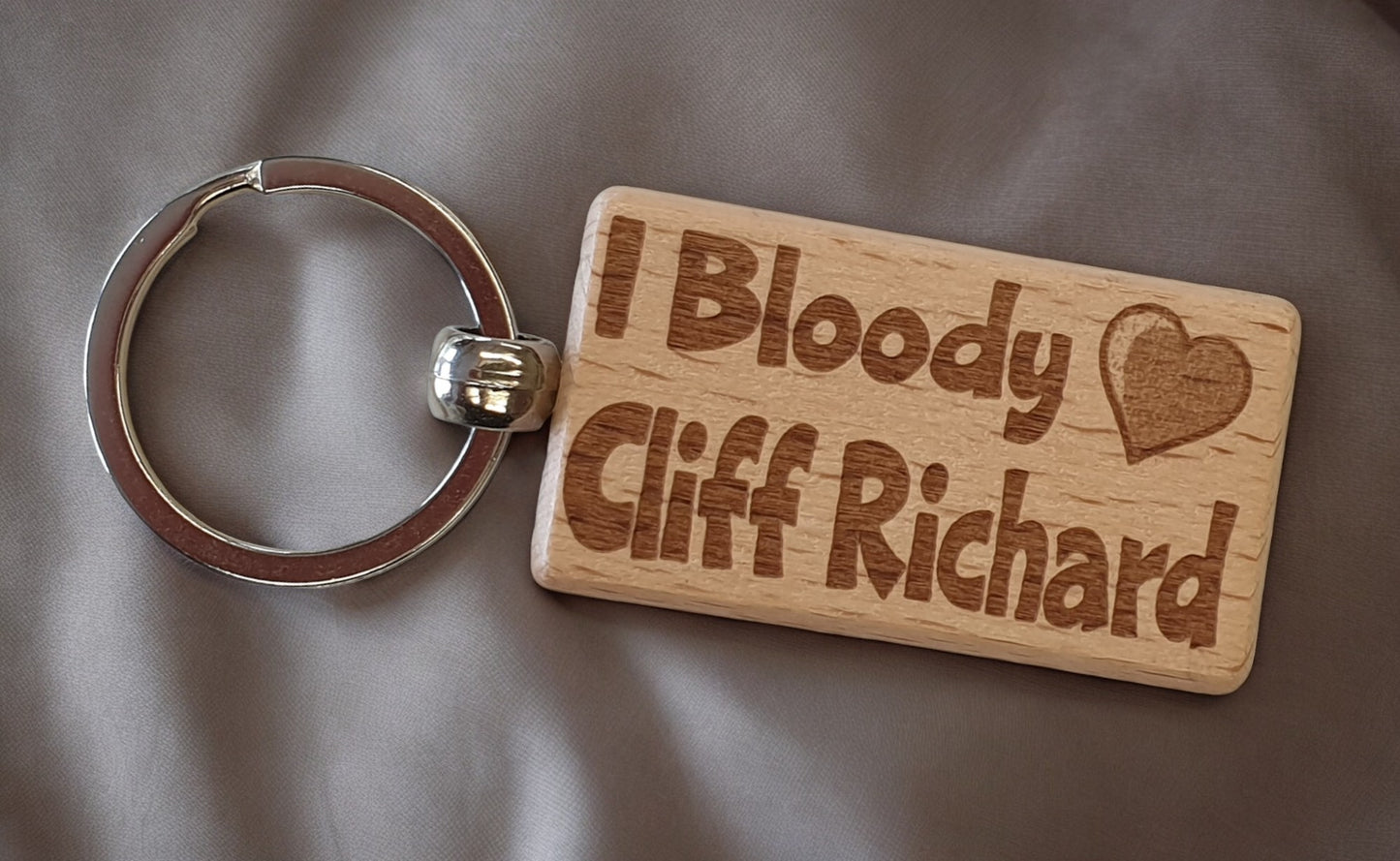 Cliff Richard Keyring Gift - I Bloody Love Heart - Cute Engraved Wooden Key Fob Fun Novelty Nice Custom Present