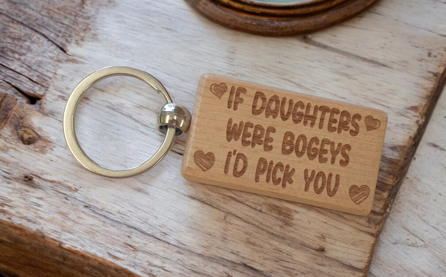 Daughter Keyring Gift If * Were Bogeys I'd Pick You Cute Engraved Wooden Key Fob Fun Novelty Nice Present