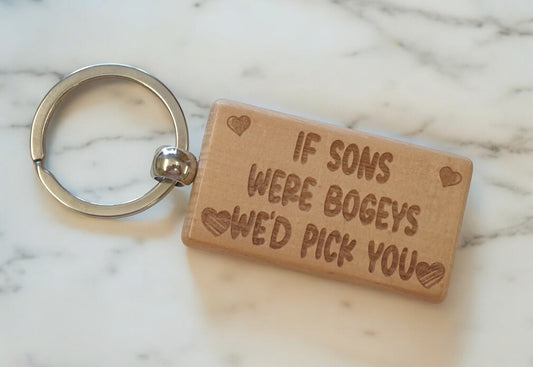 Son Keyring Gift If * Were Bogeys We'd Pick You Cute Engraved Wooden Key Fob Fun Novelty Nice Present