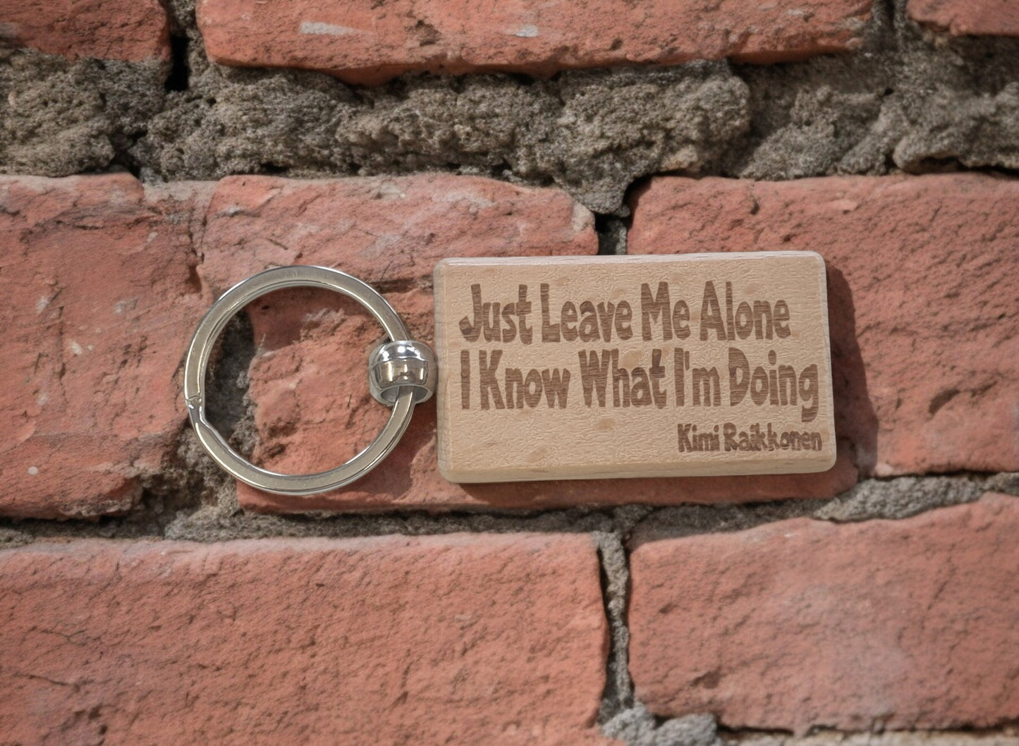 Kimi Raikkonen Keyring Gift Just Leave Me Alone I Know What I'm Doing Engraved Wooden Key Fob Fun Novelty Nice F1 Present