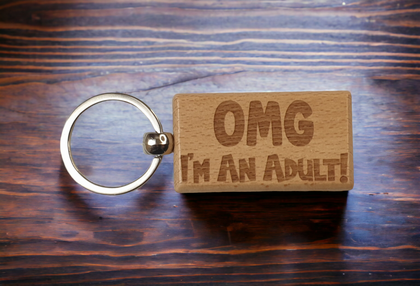 18th Birthday Keyring Gift OMG I'm An Adult Cute Engraved Wooden Key Fob Fun Novelty Nice Custom Present