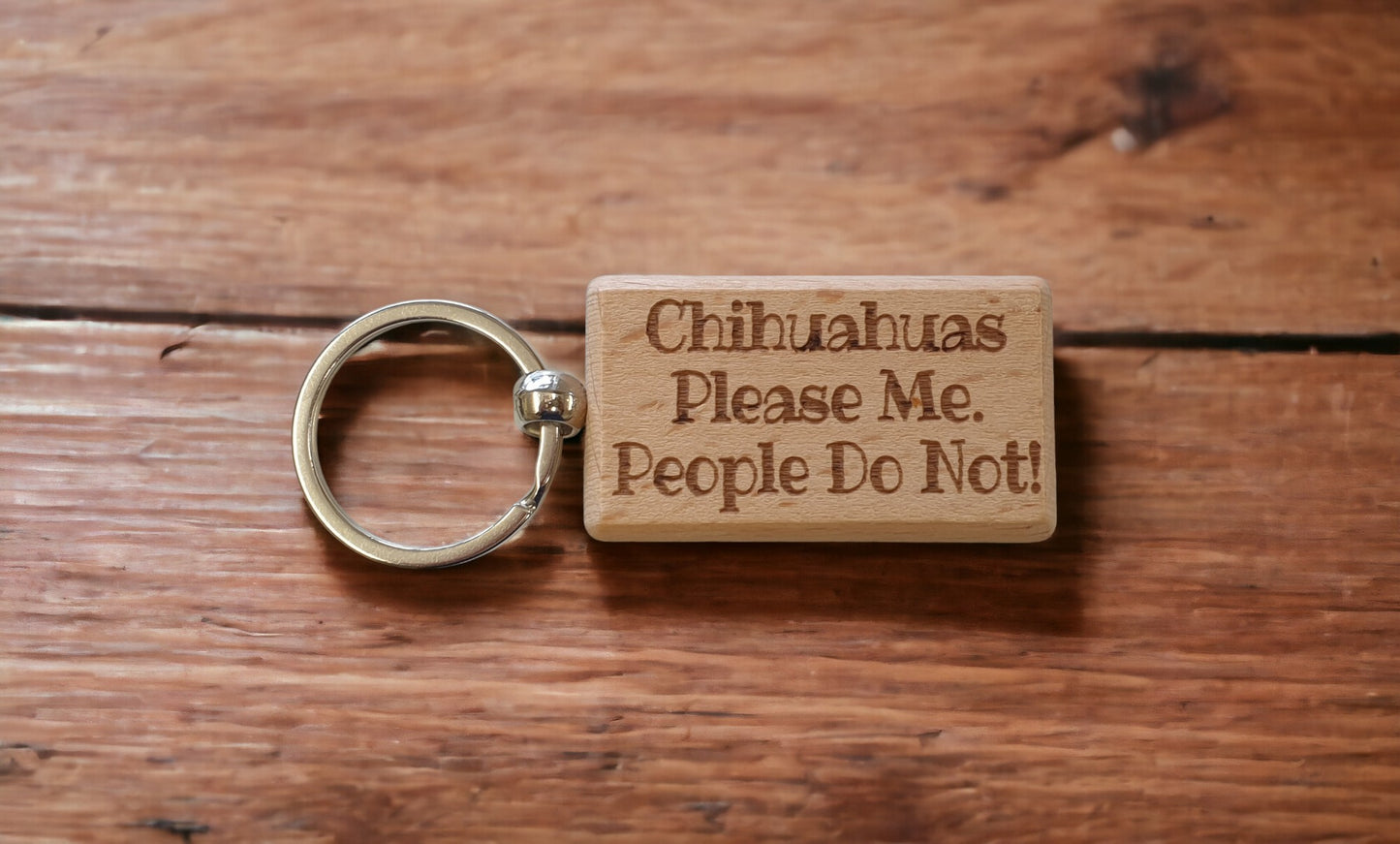 Chihuahua Keyring Gift - * Please Me People Do Not - Nice Cute Engraved Wooden Key Fob Novelty Dog Owner Present