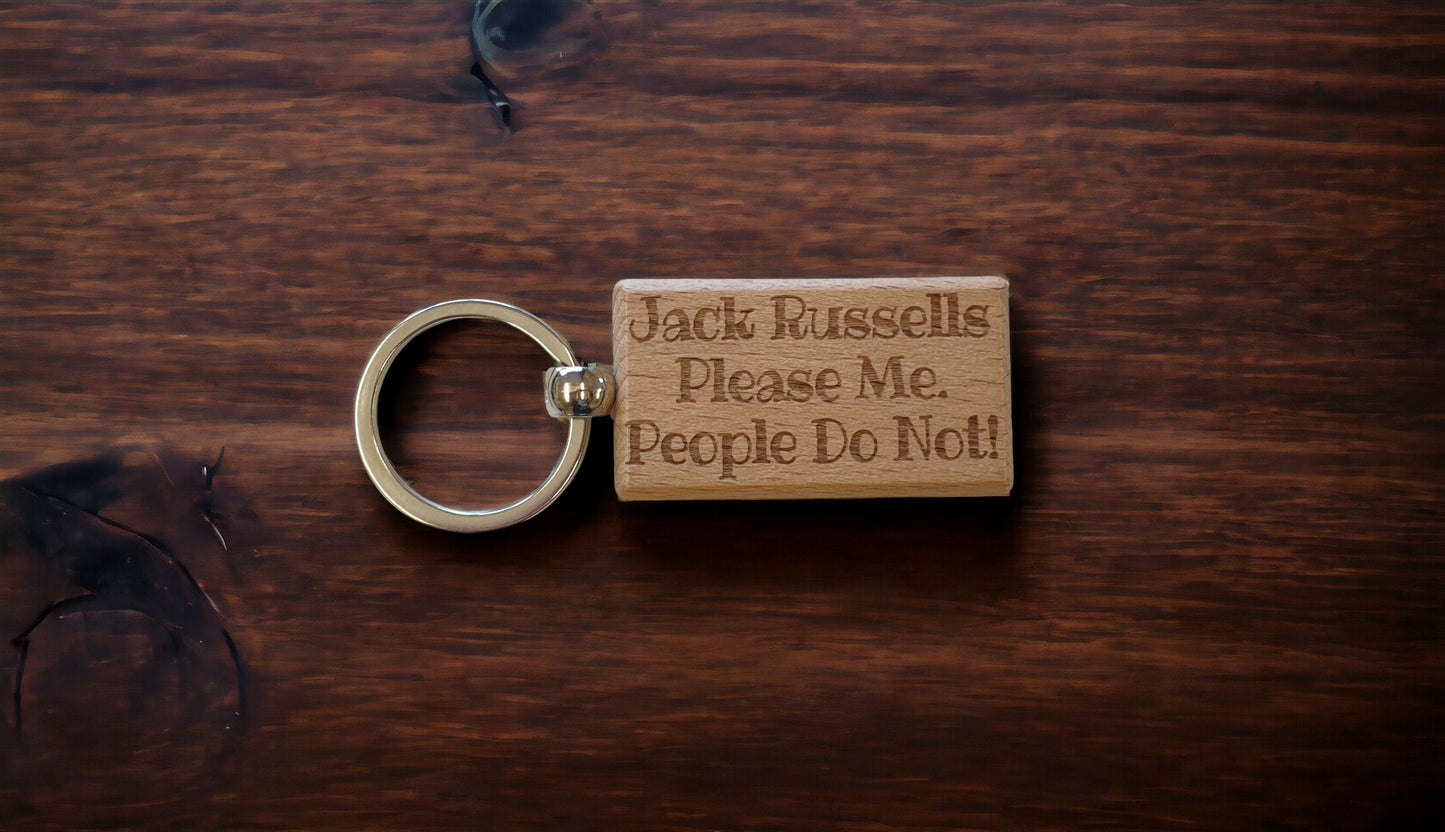 Jack Russell Keyring Gift - * Please Me People Do Not - Nice Cute Engraved Wooden Key Fob Novelty Dog Owner Present