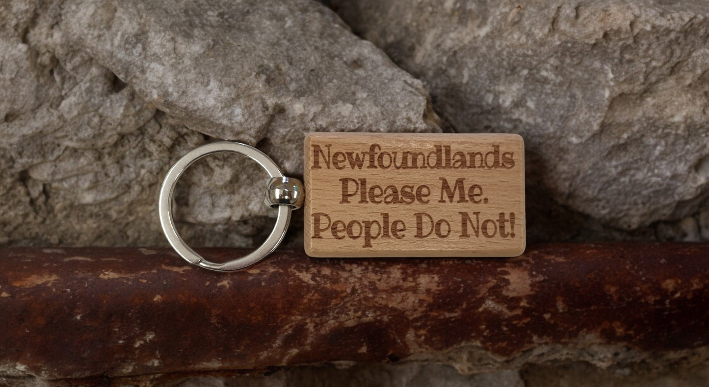 Newfoundland Newfie Keyring Gift - * Please Me People Do Not - Nice Cute Engraved Wooden Key Fob Novelty Dog Owner Present