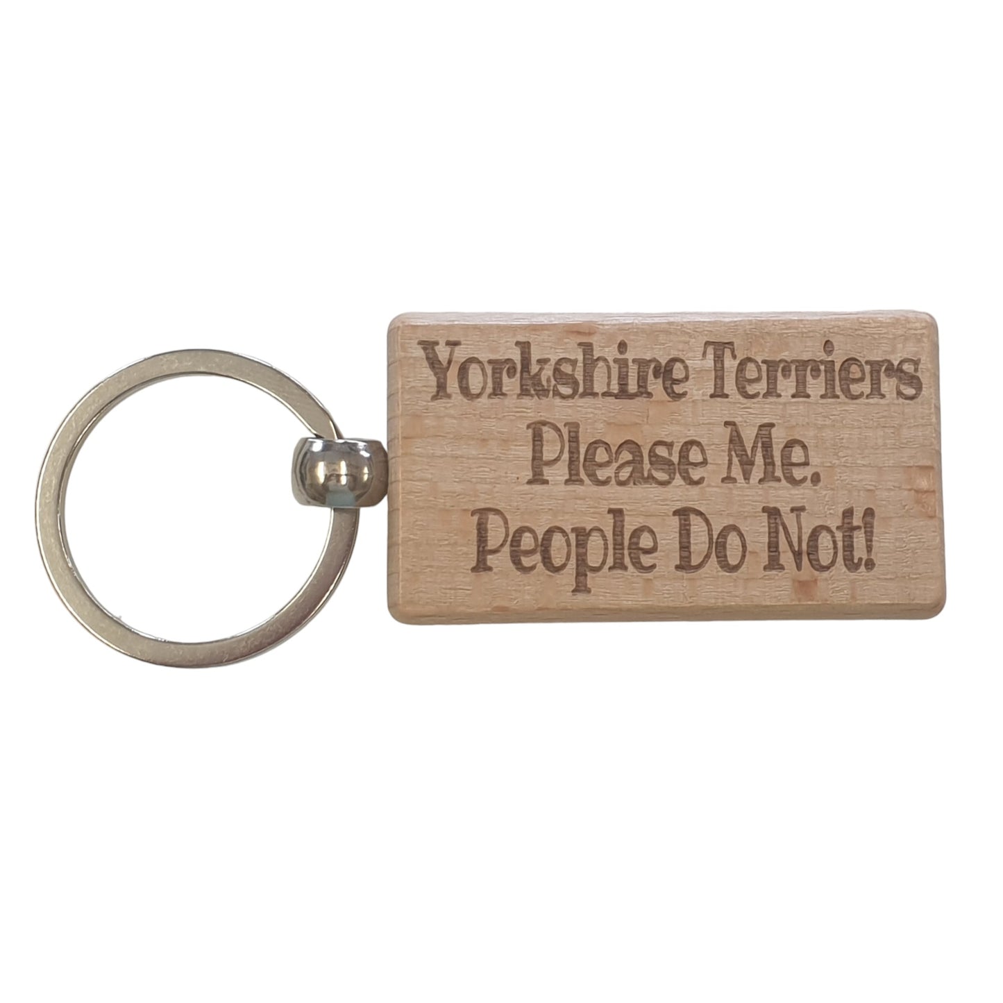 Yorkshire Terrier Keyring Gift - * Please Me People Do Not - Nice Cute Engraved Wooden Key Fob Novelty Dog Owner Present