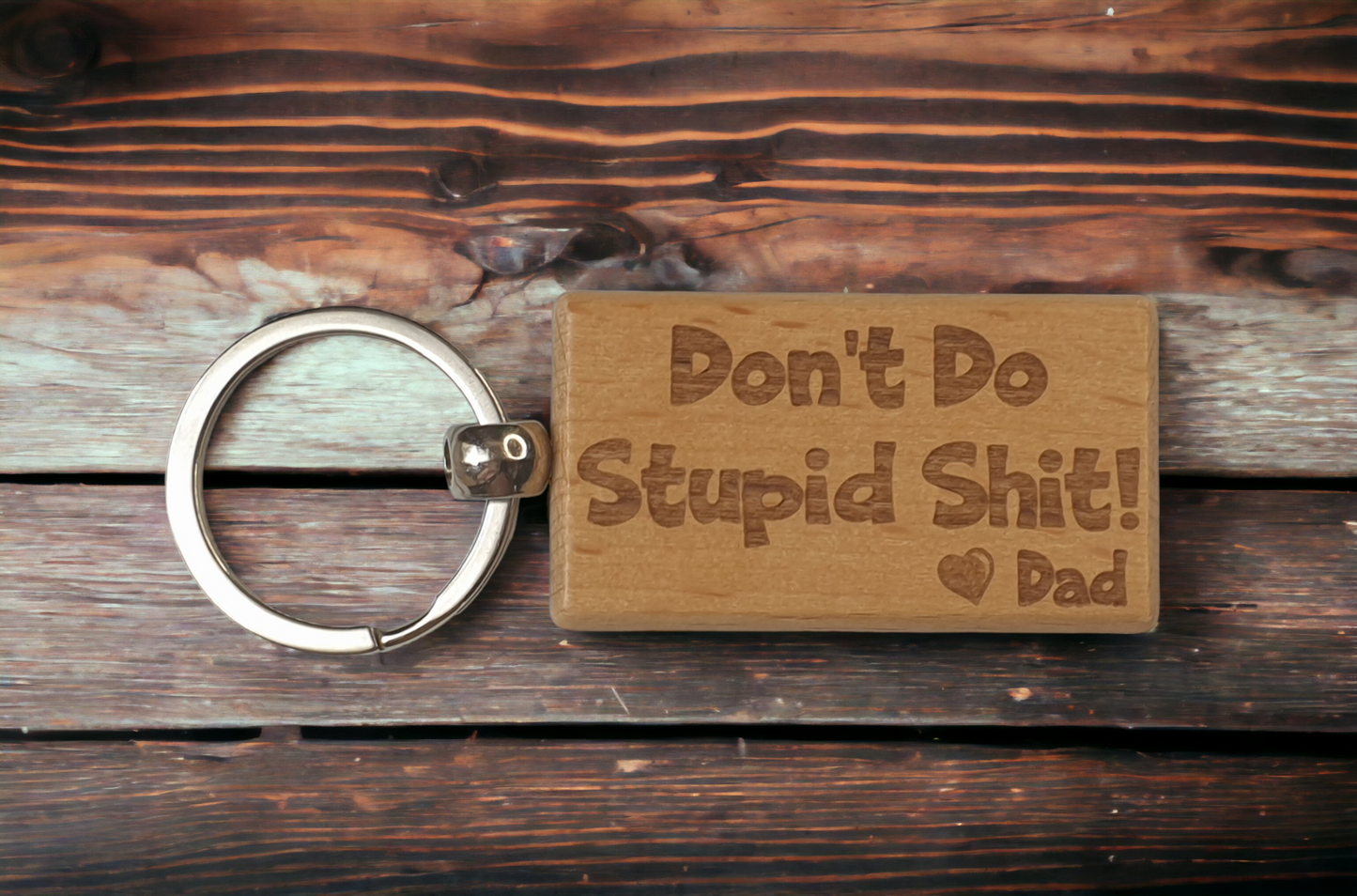 Daughter Son Keyring Gift - Don't Do Stupid Shit Love Heart Dad - Cute Engraved Wooden Key Fob Fun Novelty Nice Custom Present