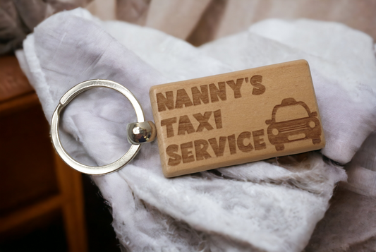 Nanny Keyring Gift - Nanny's Taxi Service - Cute Engraved Wooden Keyring Funny Novelty Nice Custom Present