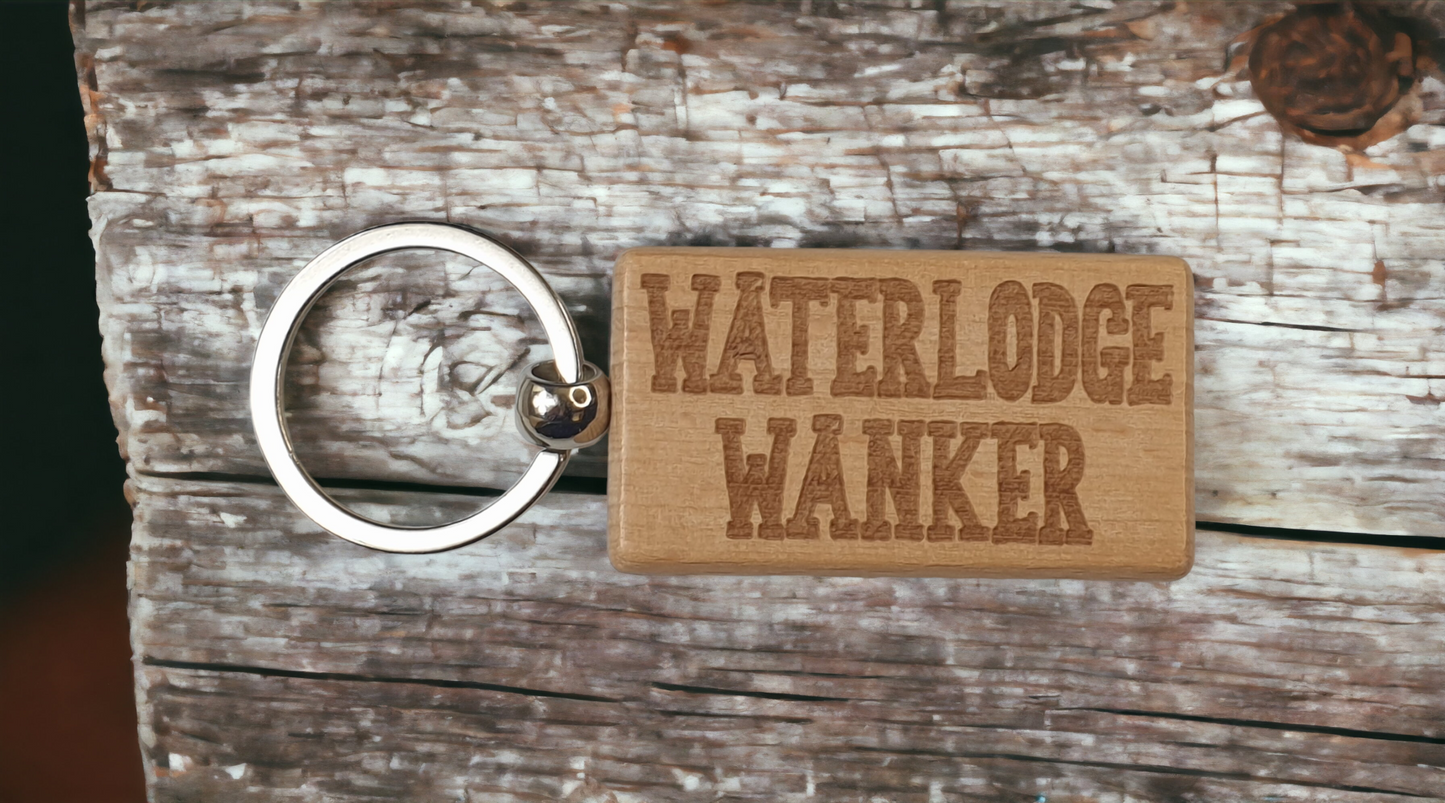 Waterlodge Keyring Gift Waterlodge Wanker Cute Engraved Wooden Key Fob Fun Novelty Nice Custom Present