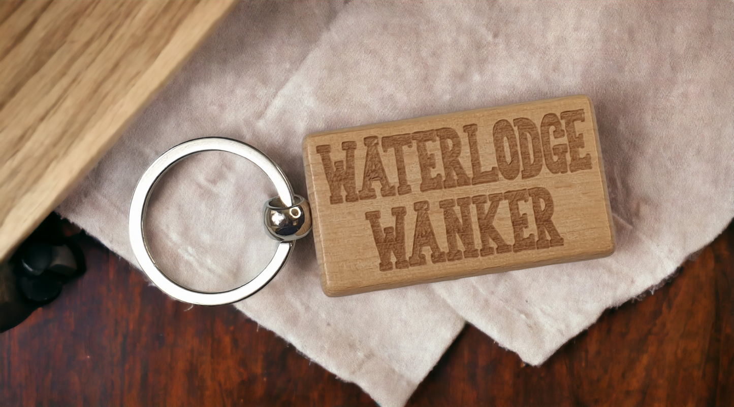 Waterlodge Keyring Gift Waterlodge Wanker Cute Engraved Wooden Key Fob Fun Novelty Nice Custom Present