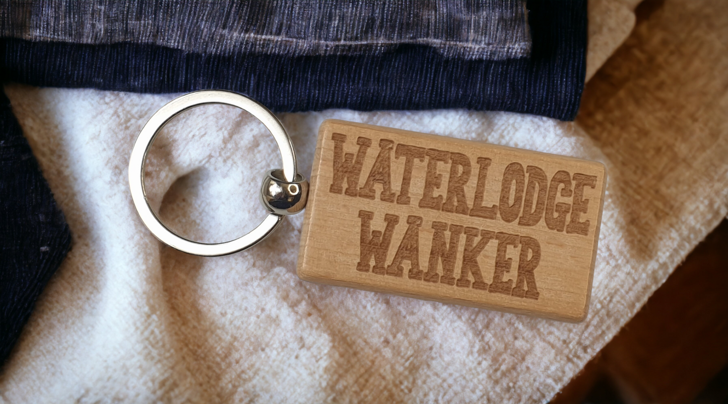 Waterlodge Keyring Gift Waterlodge Wanker Cute Engraved Wooden Key Fob Fun Novelty Nice Custom Present