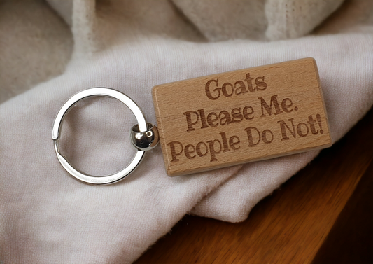 Goat Keyring Gift - Goats Please Me People Do Not - Engraved Wooden Keyring Novelty Nice Custom Gift