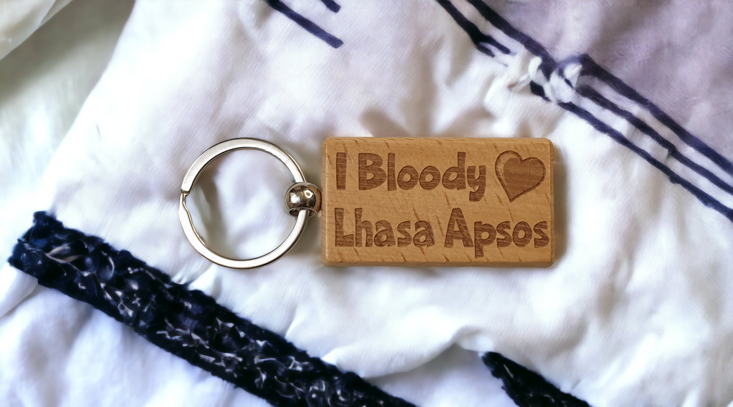 Lhasa Apso Keyring Gift - I Bloody Love Heart - Cute Engraved Wooden Key Fob Fun Novelty Nice Custom Present