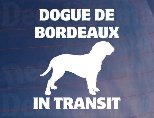 Car Sticker Dogue De Bordeaux In Transit Nice Fun Cute Novelty Warning Van Window Bumper Boot Door Decal