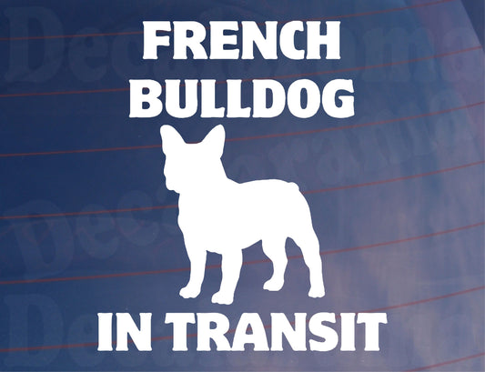 Car Sticker French Bulldog In Transit Nice Fun Cute Novelty Warning Van Window Bumper Boot Door Decal