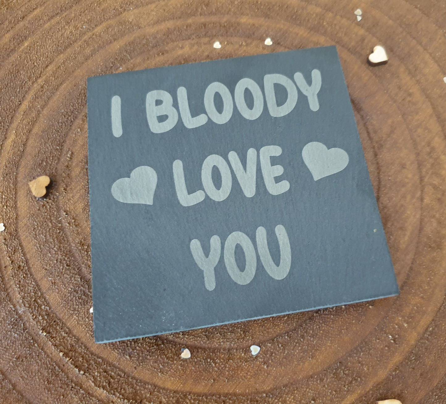 I Bloody Love You Coaster Gift - Nice Novelty Cute Engraved Slate Mug Cup Coaster Present