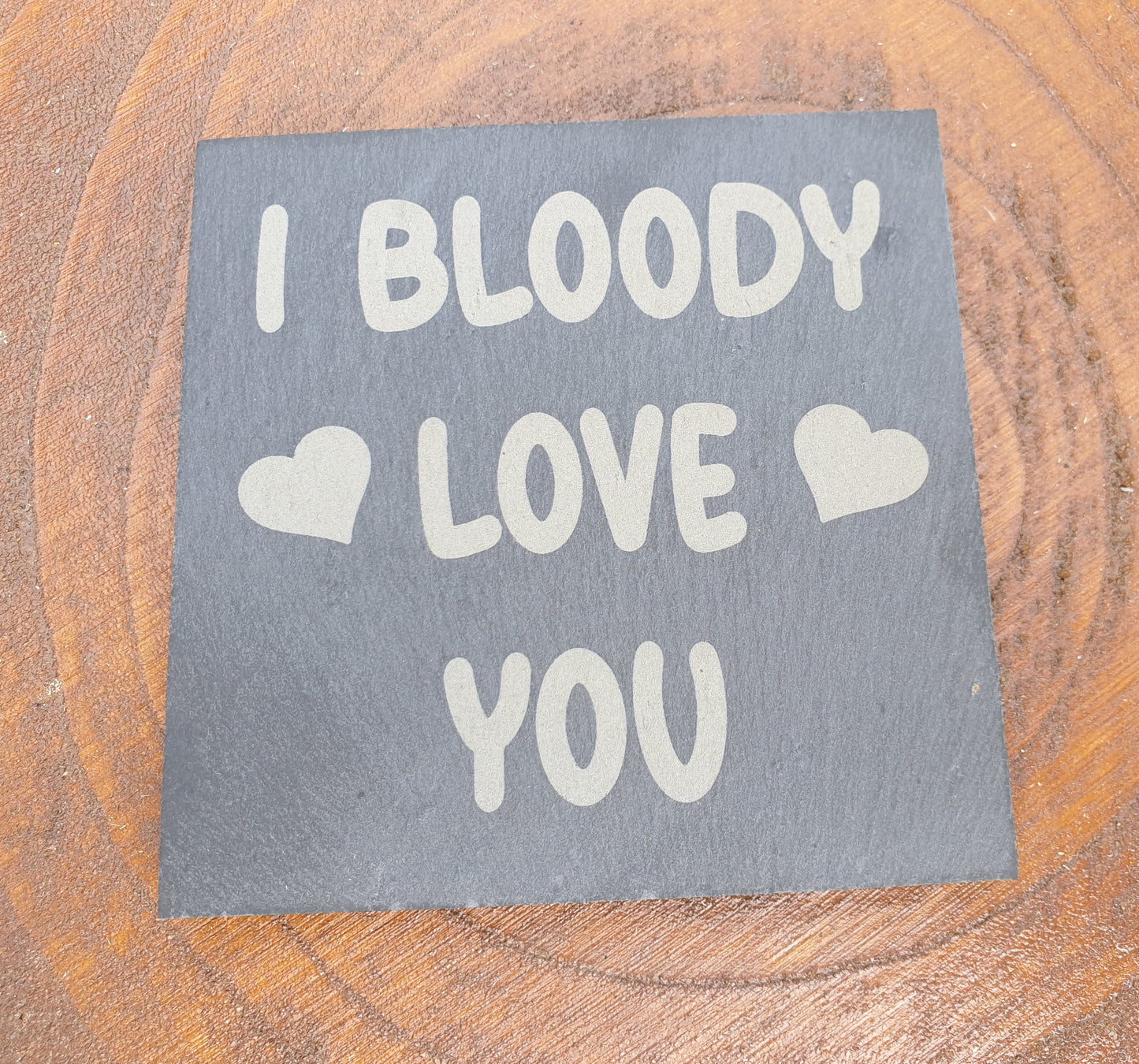 I Bloody Love You Coaster Gift - Nice Novelty Cute Engraved Slate Mug Cup Coaster Present