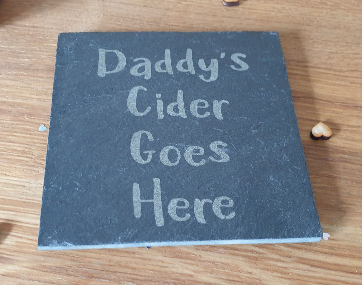 Daddy Cider Coaster - Daddy's Cider Goes Here – Nice Novelty Cute Engraved Slate Mug Cup Coaster Present