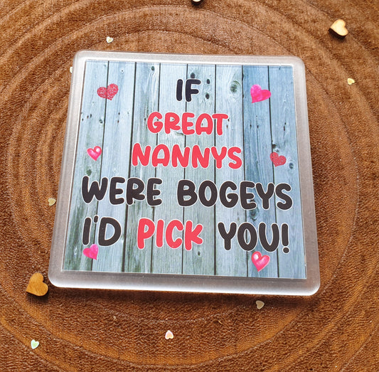 Great Nanny Coaster Gift - If Gt Nannys Were Bogeys I'd We'd Pick You - Fun Novelty Cute Present