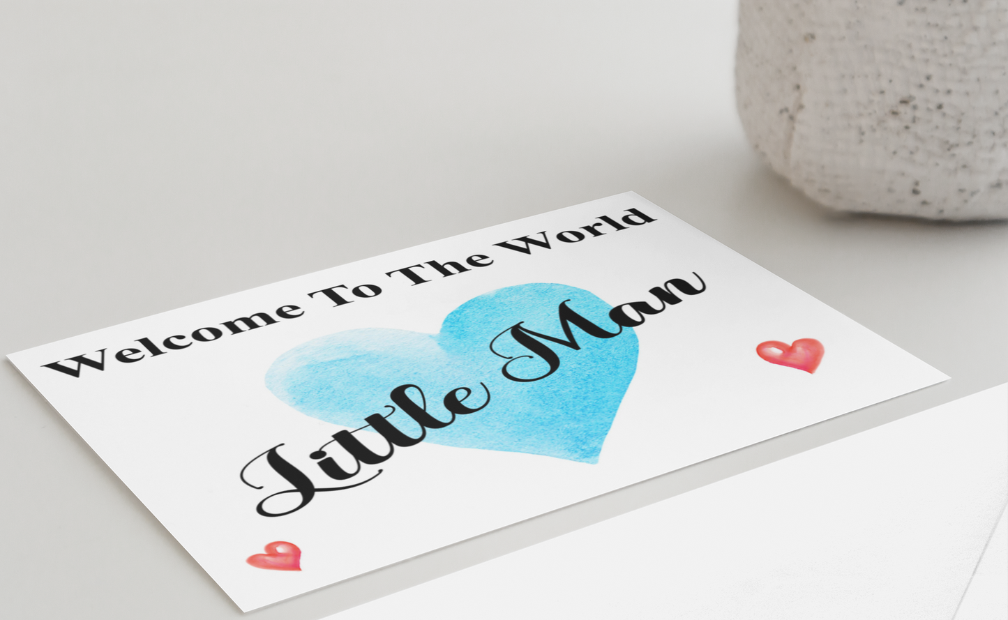 Newborn Card - Welcome Little Man - Nice Cute Novelty Greeting Card