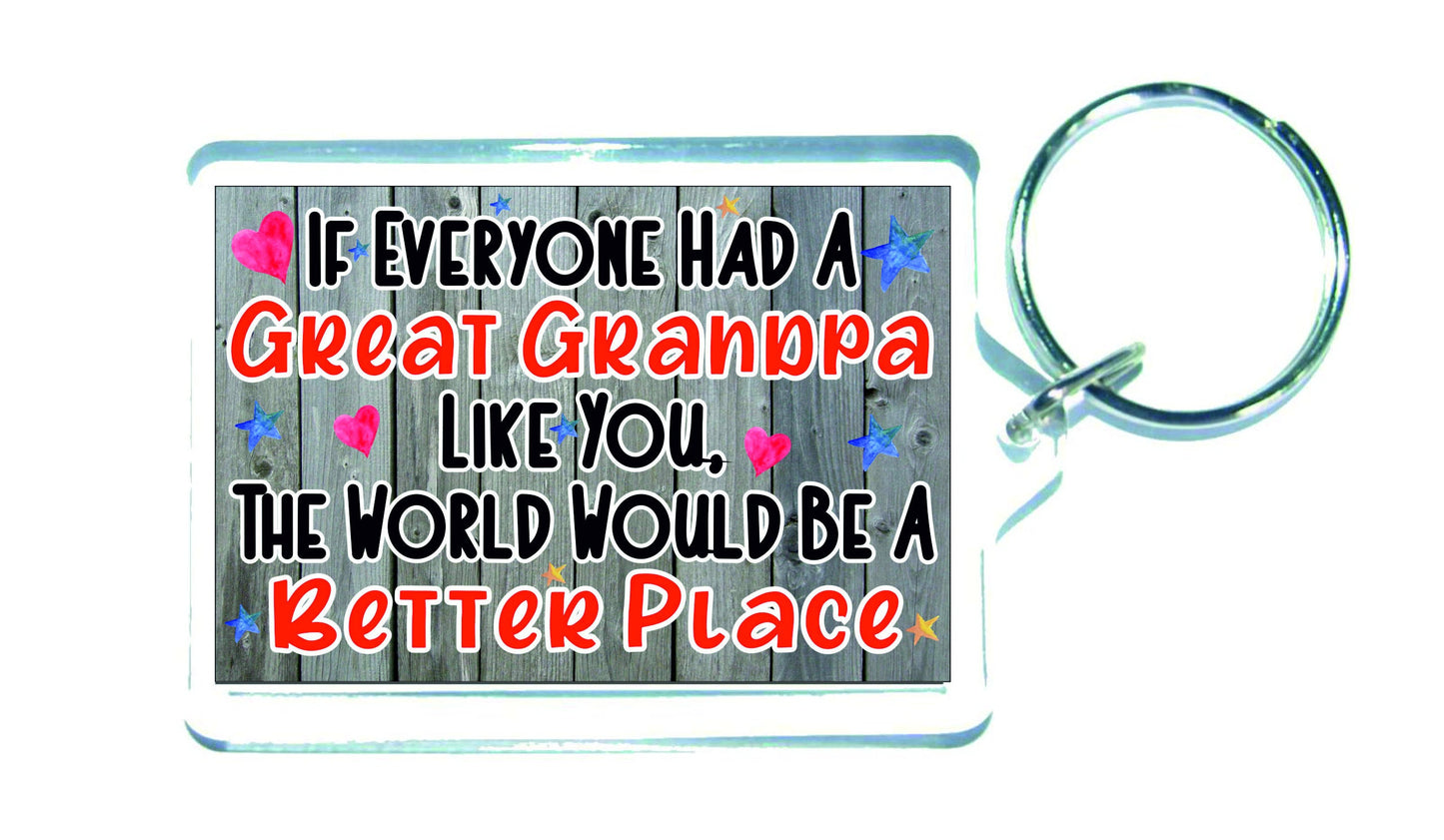 Great Grandpa Keyring Gift - The World Would Be A Better Place - Novelty Fun Cute Birthday Christmas Present