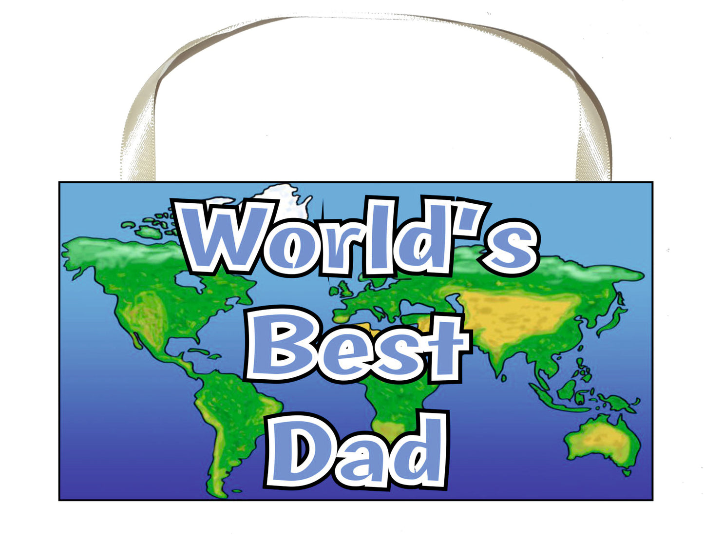 Dad Plaque / Sign - World's Best Dad - Novelty Cute Fun Birthday Gift